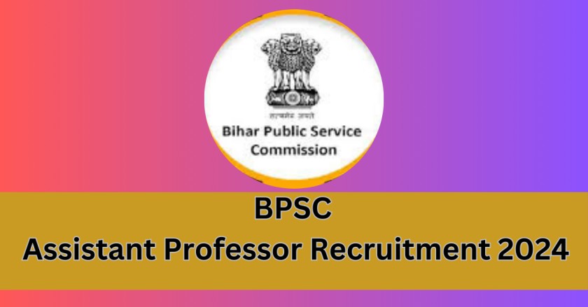 BPSC Assistant Professor Recruitment 2024