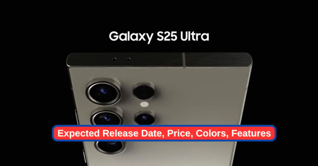 Samsung Galaxy S25 Ultra Specifications