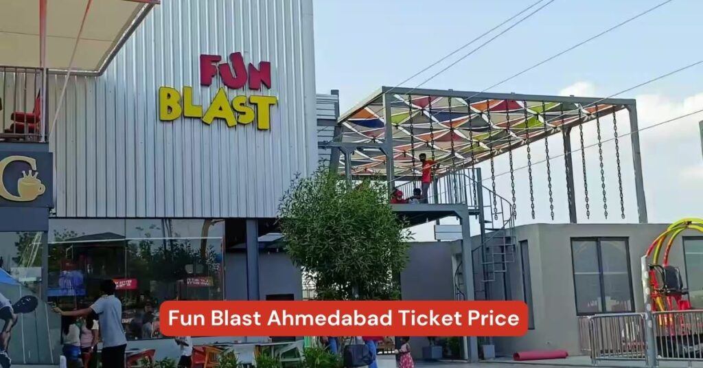 Fun Blast Ahmedabad Ticket Price