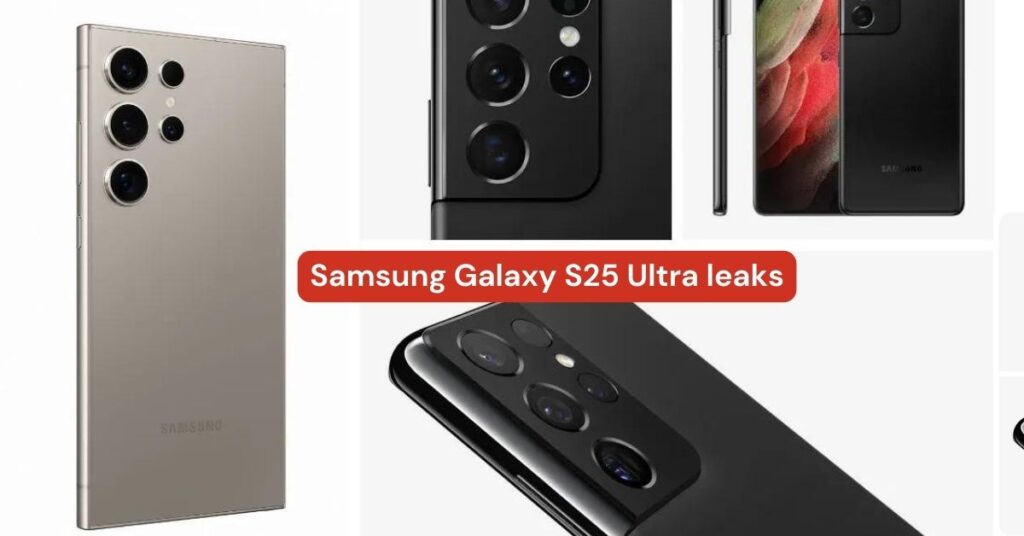 Samsung Galaxy S25 Ultra leaks