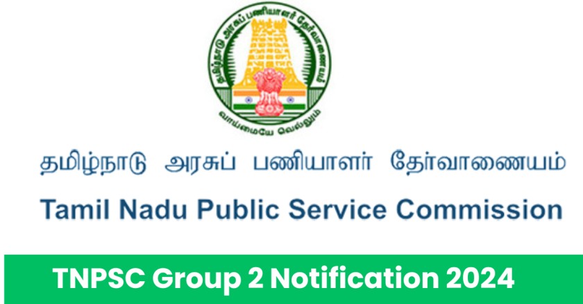 TNPSC Group 2 Notification 2024