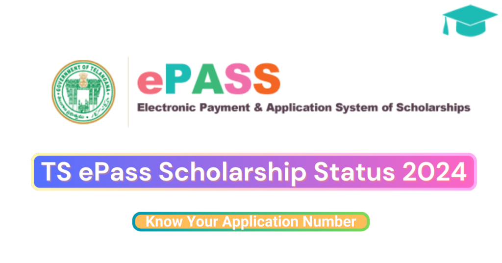 TS ePass Scholarship Status 2024