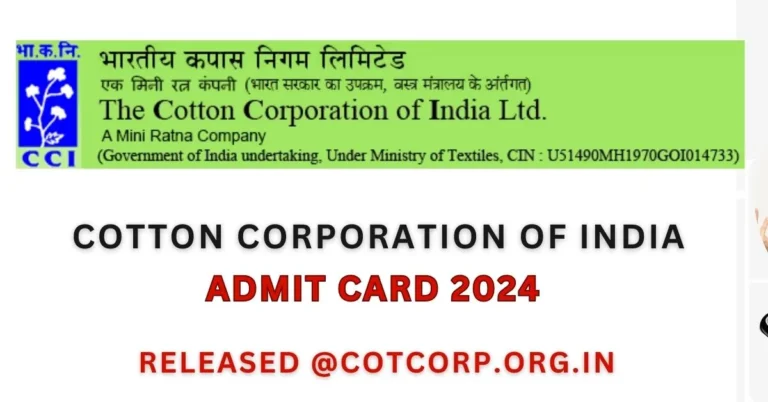 Cotton Corporation of India Admit Card 2024